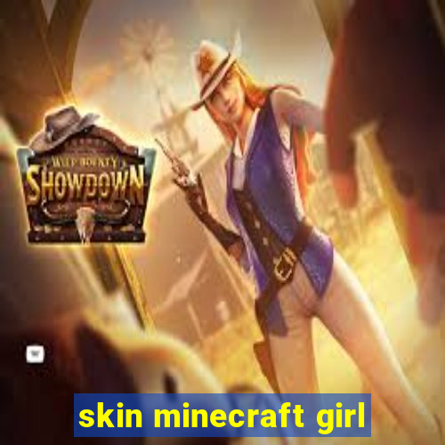 skin minecraft girl